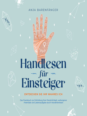 cover image of Handlesen für Einsteiger--Entdecken Sie Ihr wahres ICH